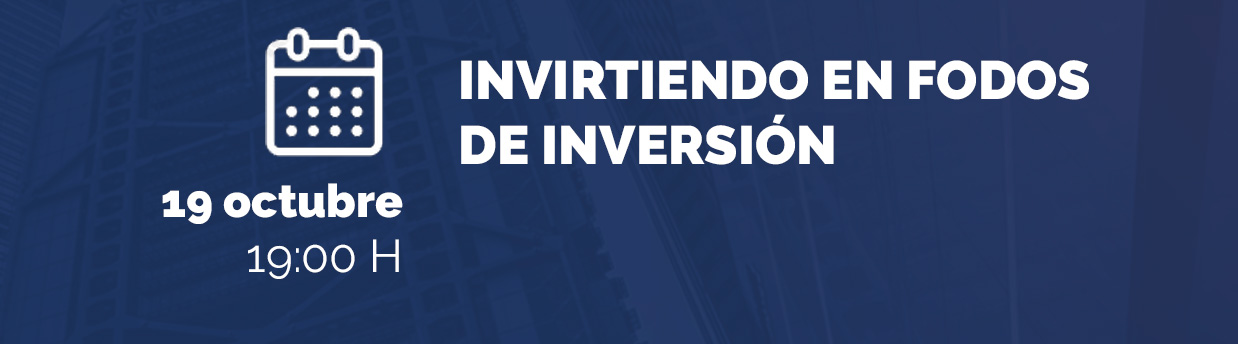 Invirtiendo en Fondos de Inversión Acceso libre